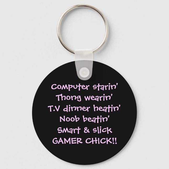 gamer chick/girl rhyme keychain (Front)