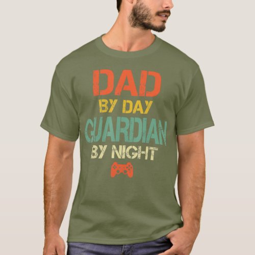 Gamer Dad  Dad by Day Guardian By Night Gaming T_Shirt