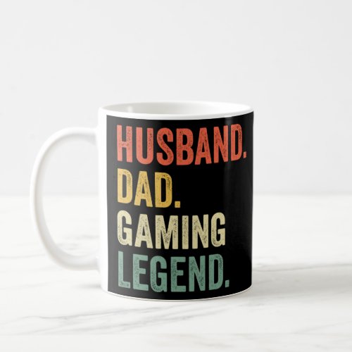Gamer Dad Funny Husband Dad Video Game Legend Fath Coffee Mug