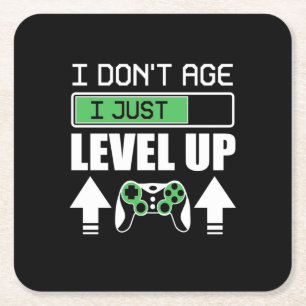 Gamer Do Not Age I Just Level Up Square Paper Coaster