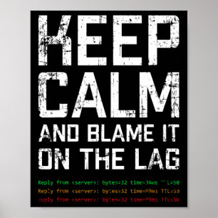 Gamer Duty Call Gaming Legend Of Your Gaming Leagu Poster