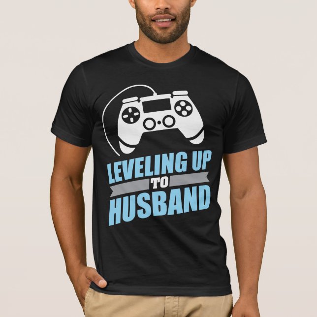 Gamer Engagement Leveling Up To Husband T-Shirt (Front)