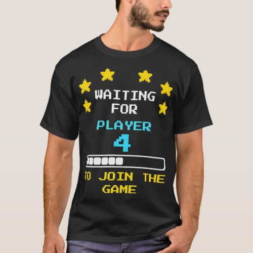 Gamer Epectant Mom Dad Player 4 Loading Baby Annou T_Shirt