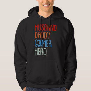 Gamer Fathers Day Gaming Husband Daddy Hero Papa D Hoodie