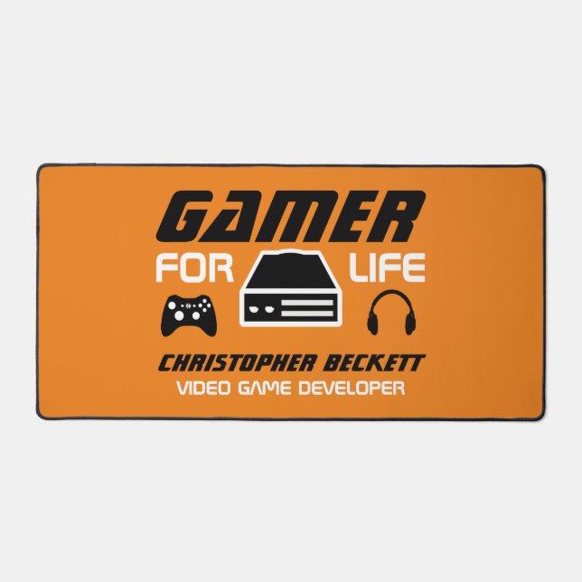 Gamer for Life, Video Game Developer, Designer Desk Mat (Front)