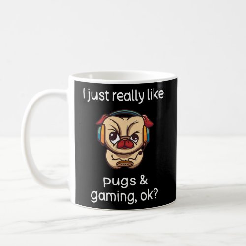 Gamer Funny Pug Lover Video Games Dog Pug Gaming  Coffee Mug