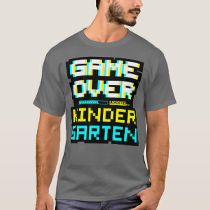 Gamer Game Over Back to School Kindergarten Kinder T-Shirt