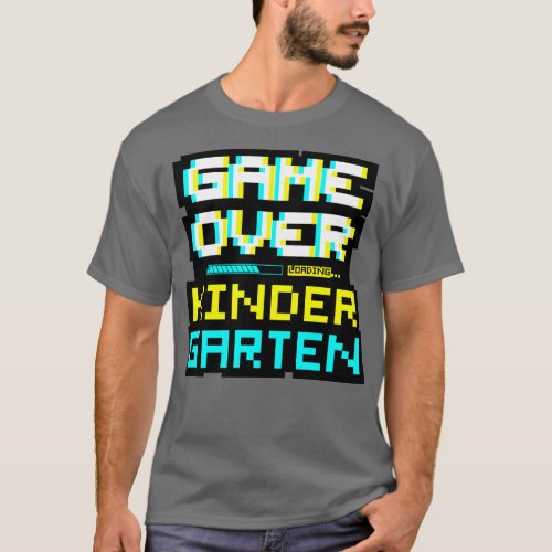 Gamer Game Over Back to School Kindergarten Kinder T_Shirt