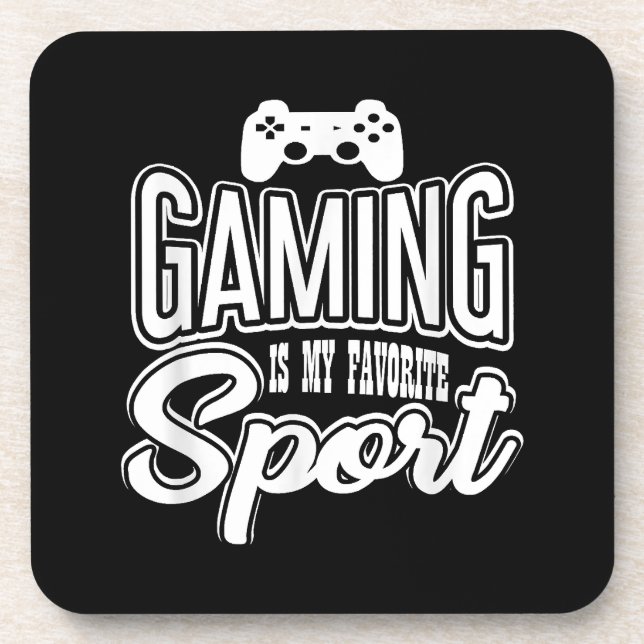 Gamer - Gaming Is My Favorite Sport Beverage Coaster (Front)