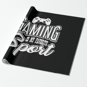Gamer - Gaming Is My Favorite Sport Wrapping Paper