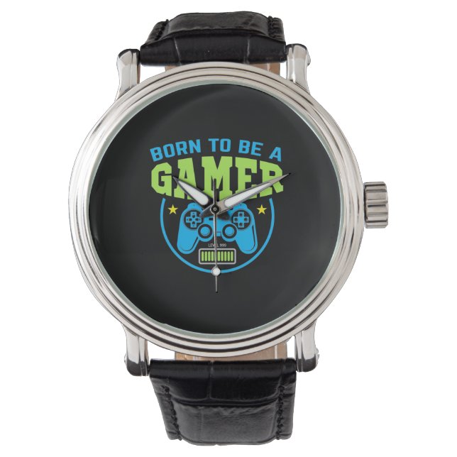 Gamer Gift | Born To Be A Gamer Watch (Front)