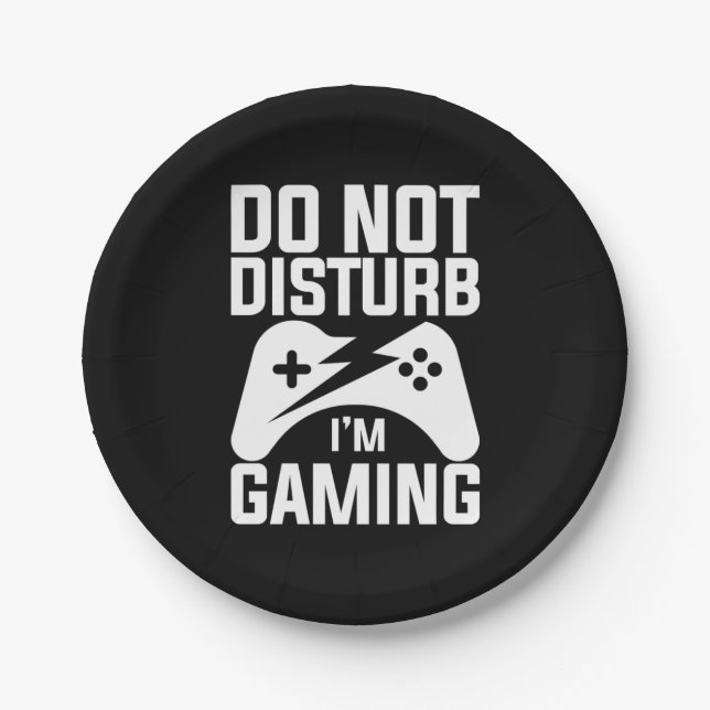 Gamer Gift | Do Not Disturb I Am Gaming Paper Plates (Front)
