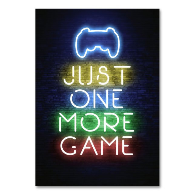 Gamer Gift | Gamer Just One More Game Table Number (Front)