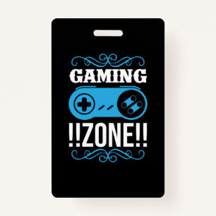 Gamer Gift Gaming Zone Badge