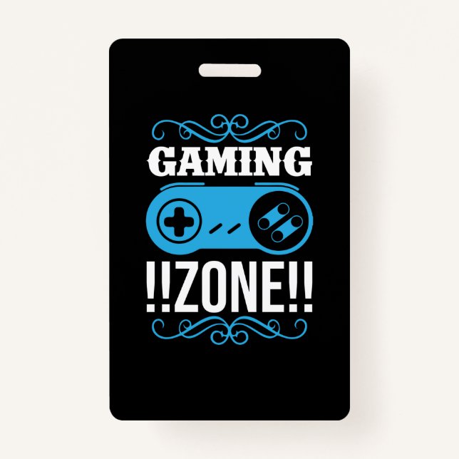 Gamer Gift Gaming Zone Badge (Front)