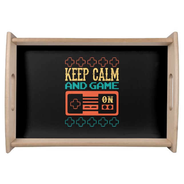 Gamer Gift Keep Calm And Play Game Serving Tray (Front)