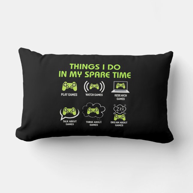 Gamer Gift | Things Gamer Do In My Spare Time Lumbar Pillow (Front)
