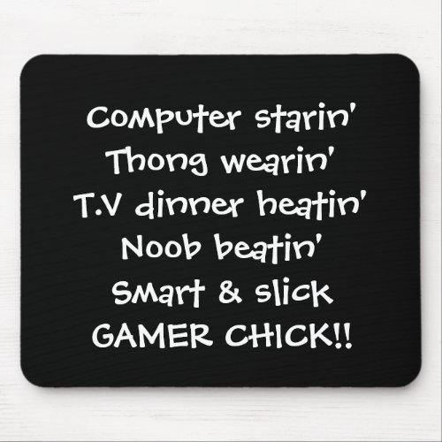 gamer girl chick rhyme mouse pad