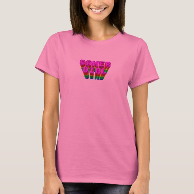 Gamer Girl Text T-Shirt (Front)