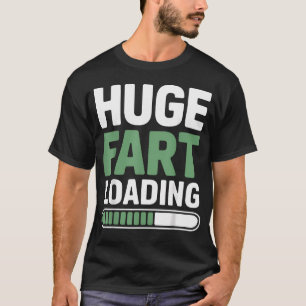 Gamer Humor Huge Fart Loading Meme Style T-Shirt