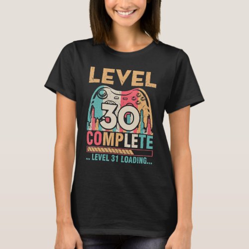 Gamer Husband Wife Marry Level 30 Complete Level 3 T_Shirt
