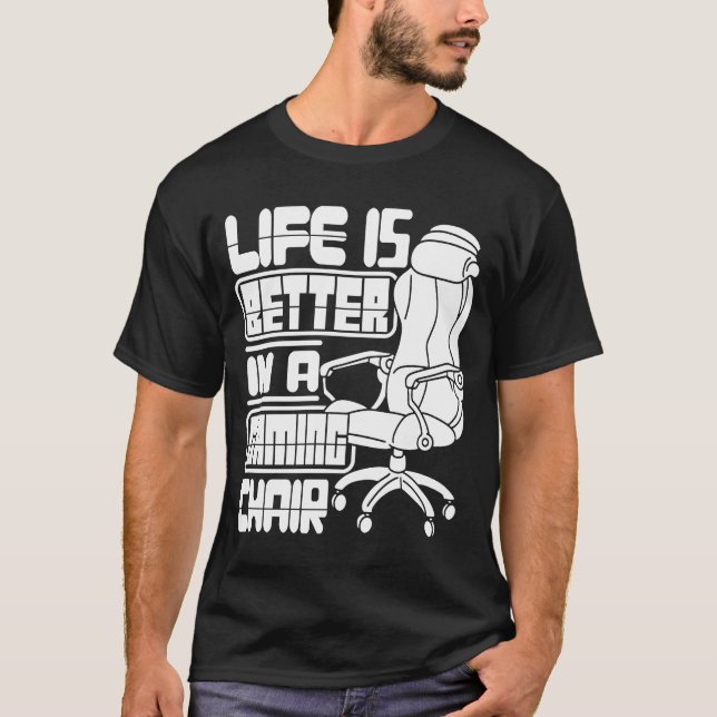 Gamer  In A Gaming Chair Video Game Player T-Shirt (Front)