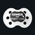 Gamer insert coin pacifier<br><div class="desc">Gamer insert coin boogin head</div>
