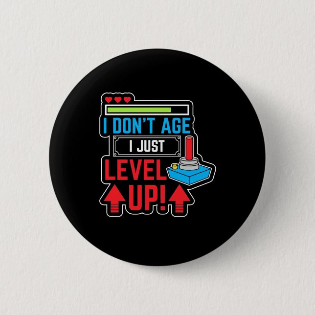 Gamer Just Level Up Button (Front)