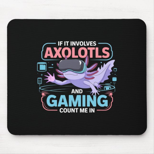 Gamer Kawaii Axolotl Anime Theme Fun For All  Mouse Pad (Front)