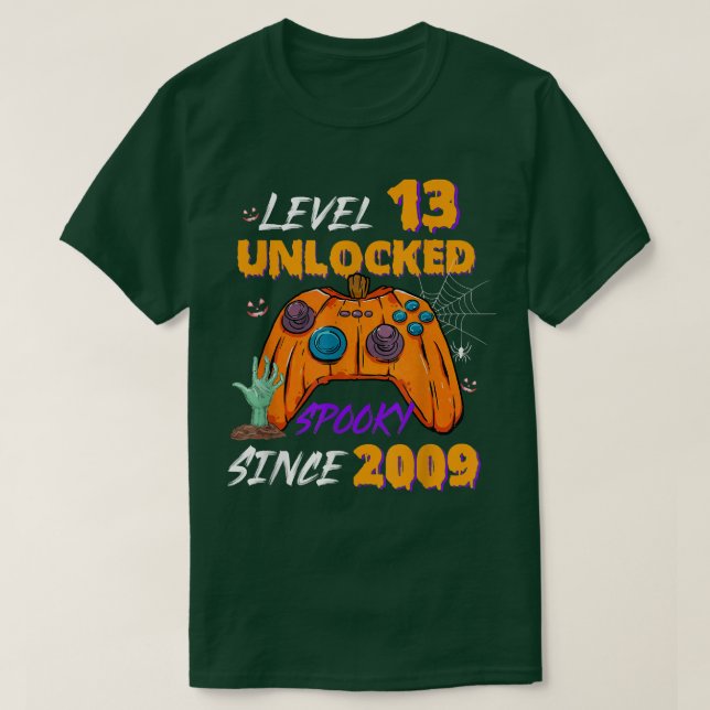 Gamer Level 13 Unlocked 13th Birthday Spooky Since T-Shirt (Design Front)