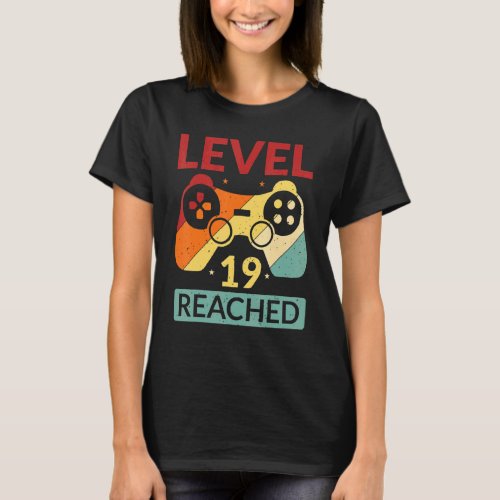 Gamer Level 19 Reached  19th Birthday T_Shirt