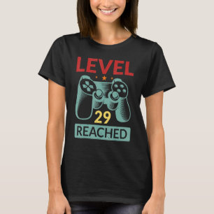 Gamer Level 29 Reached  29th Birthday 2 T-Shirt