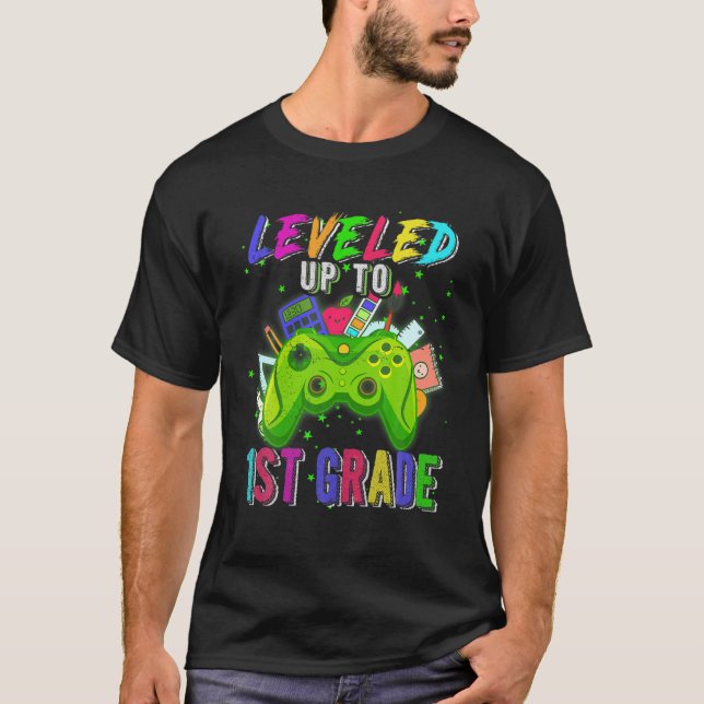 Gamer Leveled Up To 1St Grade Tee Funny Back To Sc (Front)