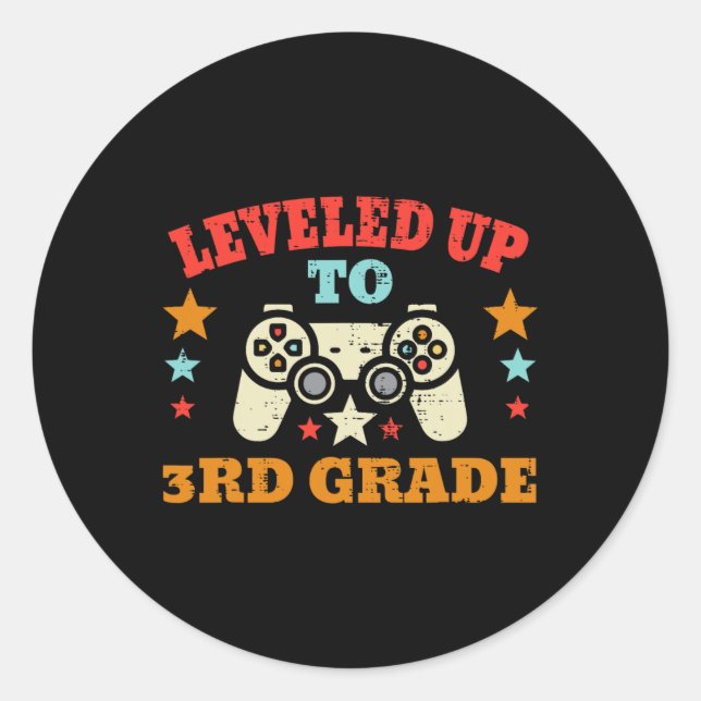 Gamer Leveled Up To 3rd Grade Third First Day Of S Classic Round Sticker (Front)