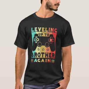 Gamer Leveling Up To Brother Again Pregnancy Annou T-Shirt