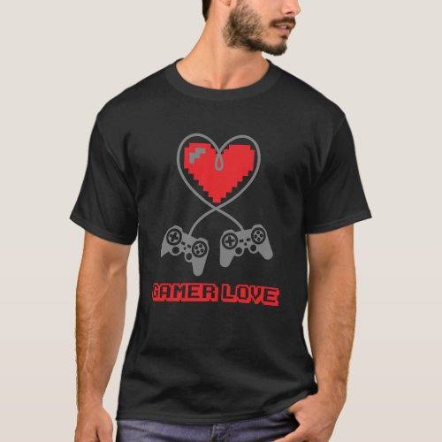 Gamer Love Valentines Day Video Game Controller H T_Shirt