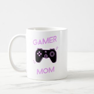Gamer Mom - Moms Who Love Video Games Coffee Mug