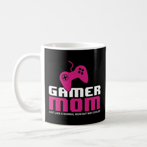 Gamer Mom Video Games Gaming Lover Mother Player  Coffee Mug