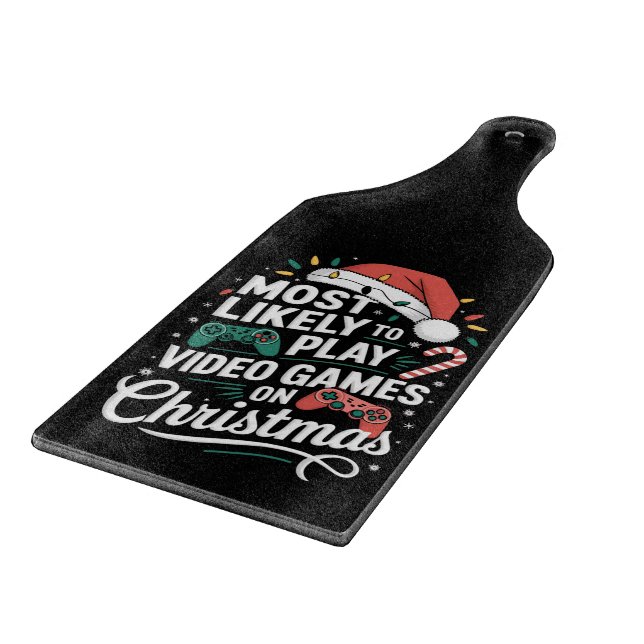 Gamer Most Likely To Play Video Games On Christmas Cutting Board (Corner)