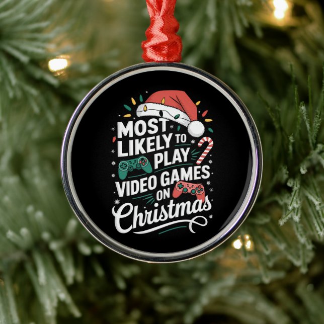 Gamer Most Likely To Play Video Games On Christmas Metal Ornament (Tree)