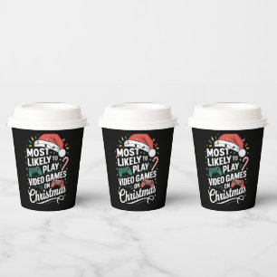 Gamer Most Likely To Play Video Games On Christmas Paper Cups
