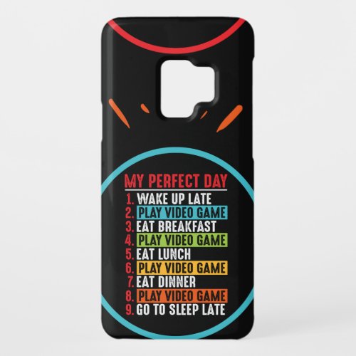 Gamer My Perfect Day Play Video Games   Case_Mate Samsung Galaxy S9 Case