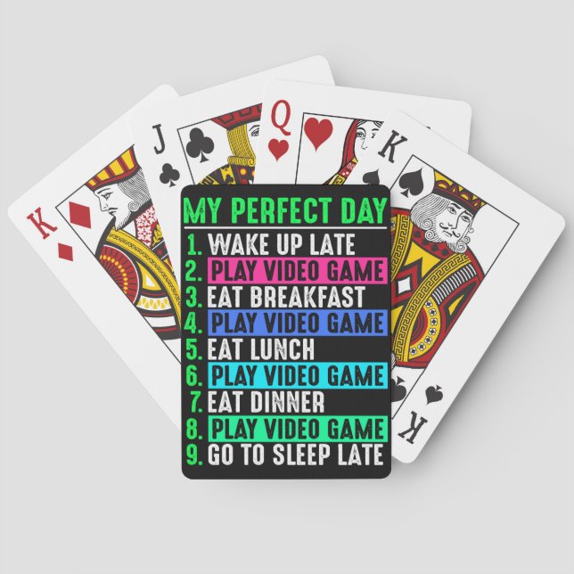 Gamer My Perfect Day Play Video Games      Poker Cards (Back)