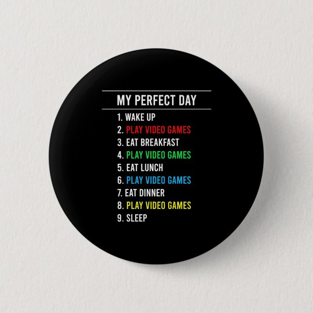 Gamer Perfect Day Button (Front)