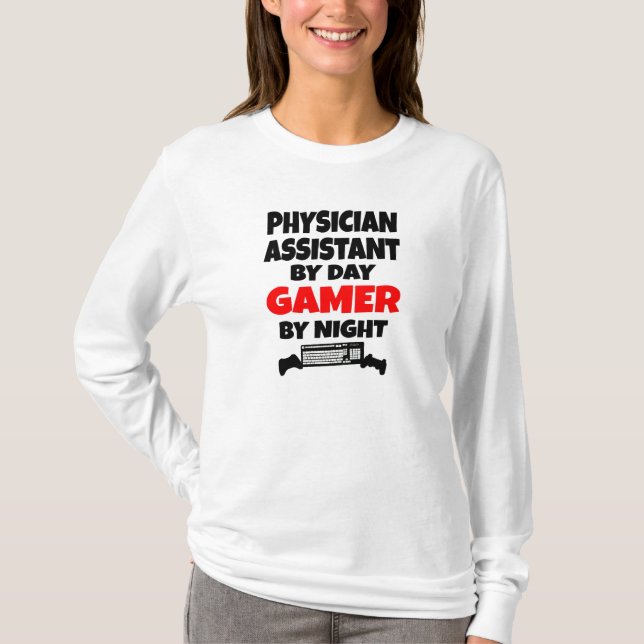 Gamer Physician Assistant T-Shirt (Front)
