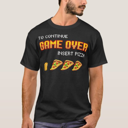 Gamer Pizza Lover Gaming Gamers Video Games T_Shirt