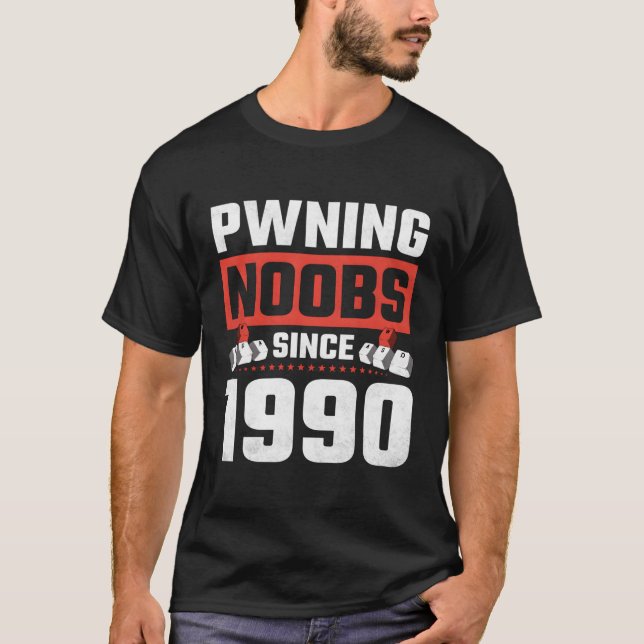 Gamer Pwning Noobs Since 1990 Wasf Gaming T-Shirt (Front)