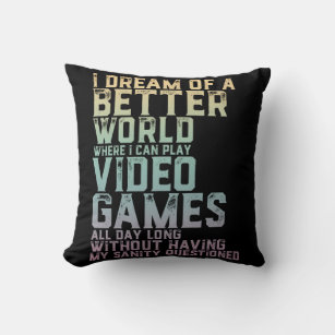 Gamer Quote for Video Games Player Gaming Geek Throw Pillow