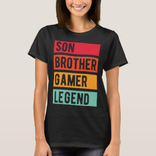 Gamer Son Brother Husband Dad Video Game Legend T-Shirt