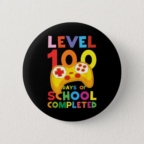 Gamer Student 100th Day Teacher 100 Days Of School Button